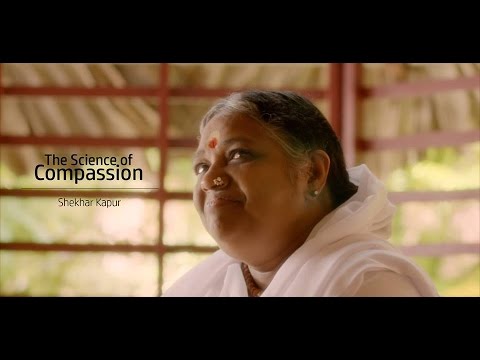 The Science of Compassion: Documentary on Mata Amritanandamayi Amma by Shekhar Kapur