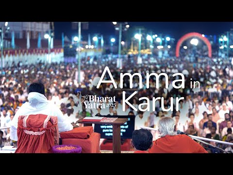 Amma in Karur – Highlights – Bharat Yatra 2025