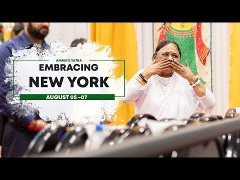 Global Spring of Love: Amma’s Yatra 2024 – Highlights from New York, USA – Aug 05 -07