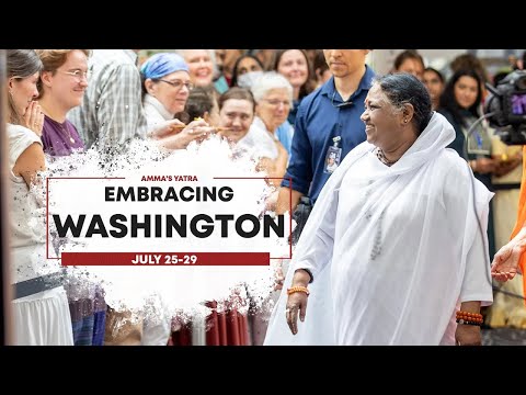 Global Spring of Love: Amma’s Yatra 2024 – Highlights from Washington DC, USA – July 25-29